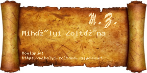 Mihályi Zoltána névjegykártya